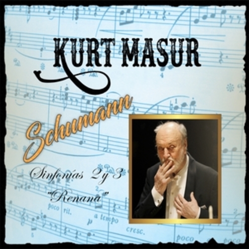Afficher "Kurt Masur, Schumann, Sinfonías 2 y 3 "Renana""