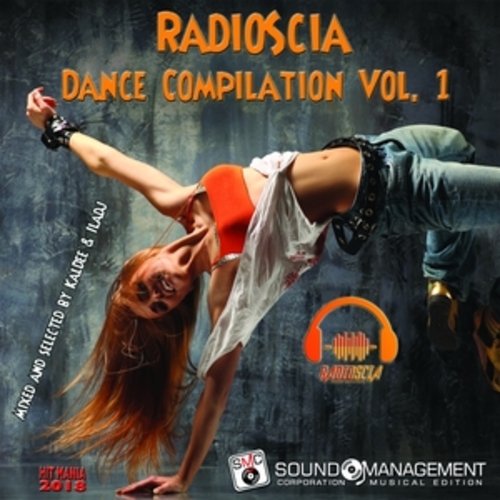 Afficher "RadioScia Dance Compilation, Vol. 1 (Hit Mania 2018)"