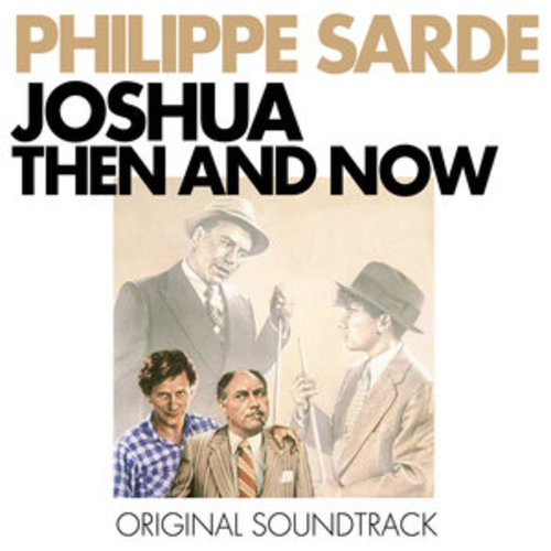 Afficher "Joshua Then and Now (Original Motion Picture Soundtrack)"