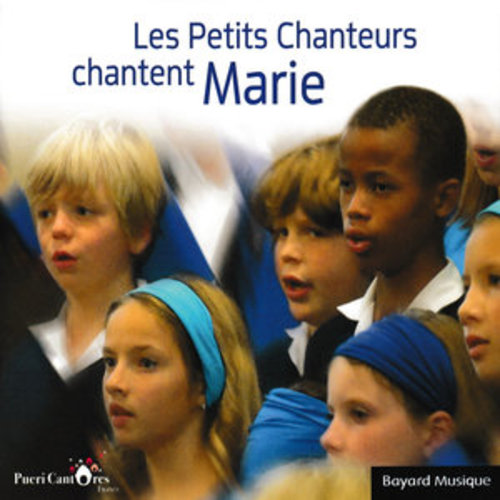 Afficher "Les Petits Chanteurs chantent Marie"