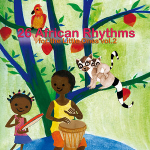 Afficher "26 African Rhythms for the Little Ones, Vol. 2"