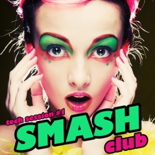 Afficher "Smash Club: Tech Session, Vol. 1"