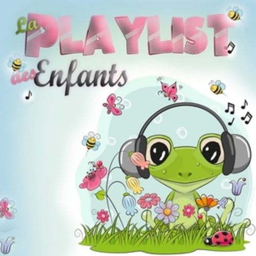 Afficher "La playlist des enfants"