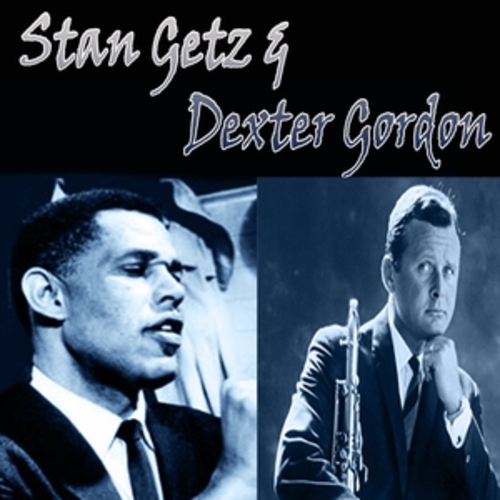 Afficher "Stan Getz & Dexter Gordon"