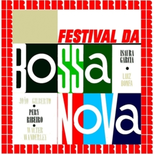 Afficher "Festival Da Bossa Nova"