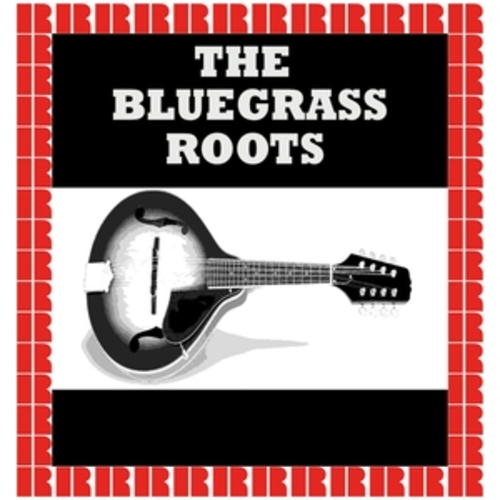 Afficher "The Bluegrass Roots"