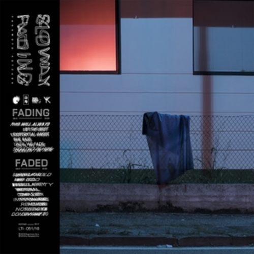 Afficher "Slowly Fading"