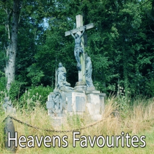 Afficher "Heavens Favourites"
