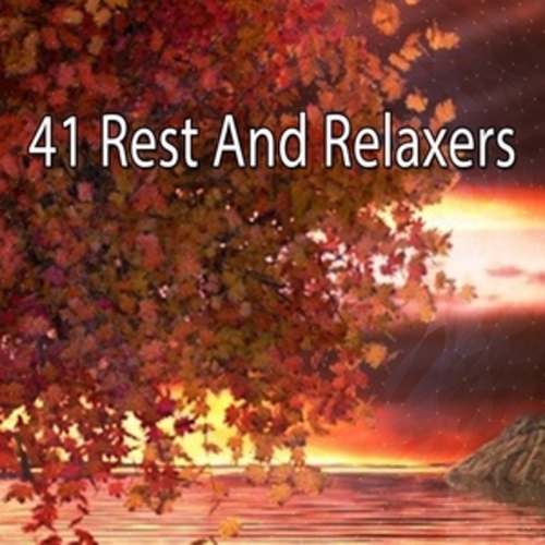 Afficher "41 Rest And Relaxers"