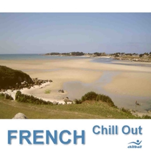 Afficher "French Chill Out, Selection 1"