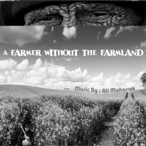Afficher "A Farmer Without Farmland"