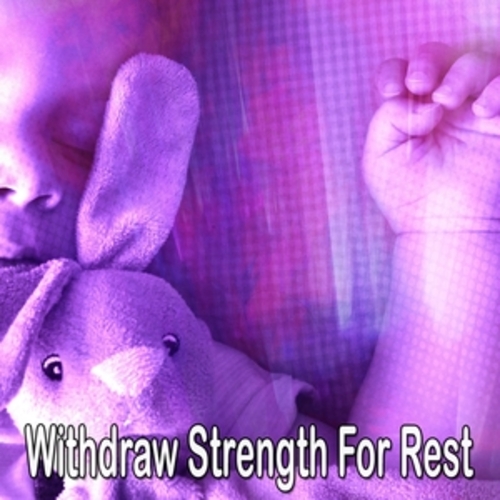 Afficher "Withdraw Strength For Rest"