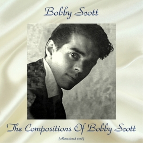 Afficher "The Compositions Of Bobby Scott"