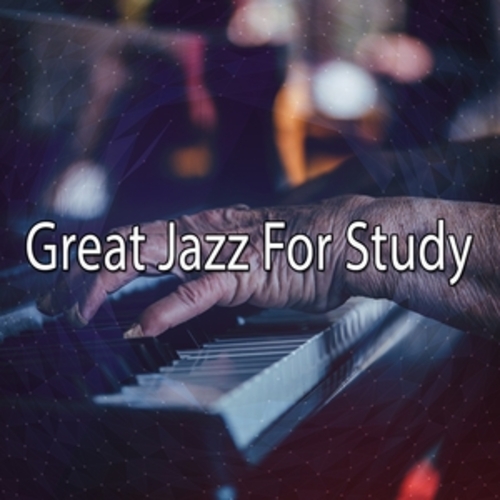 Afficher "Great Jazz For Study"