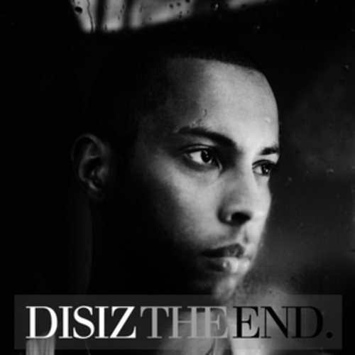 Afficher "Disiz the End"