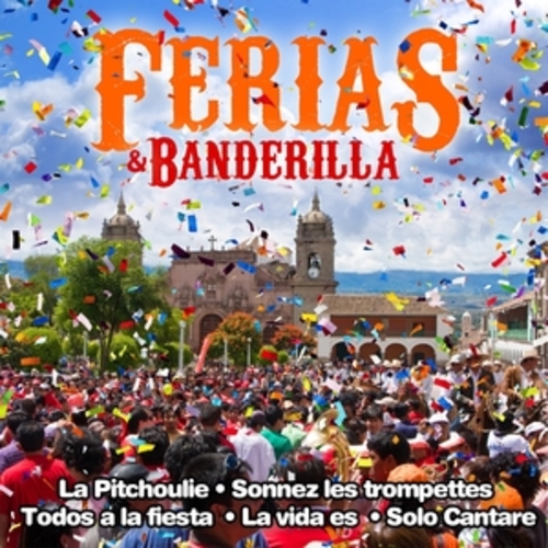 Afficher "Ferias & Banderilla"