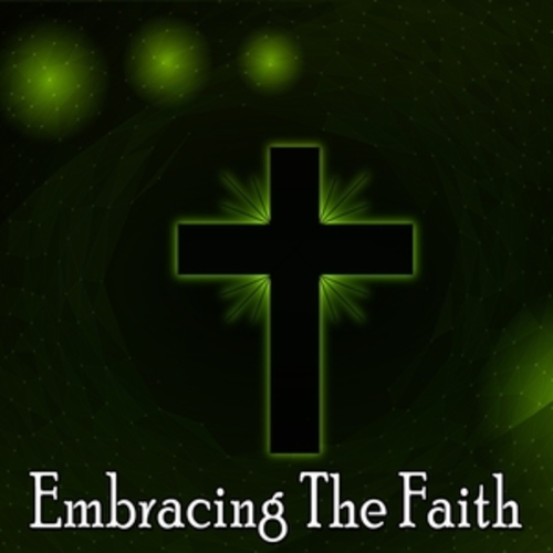 Afficher "Embracing The Faith"