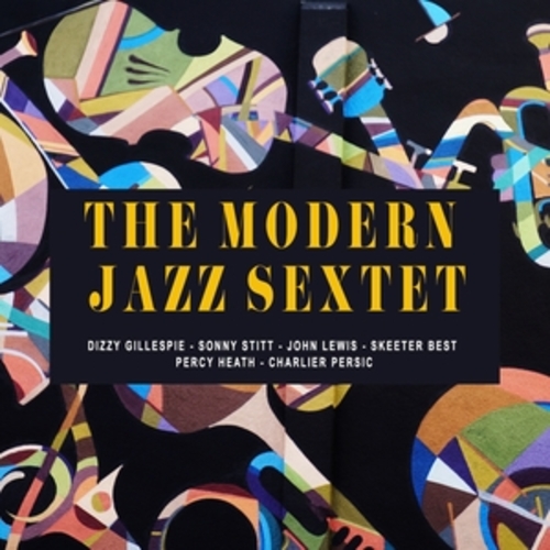 Afficher "The Modern Jazz Sextet"