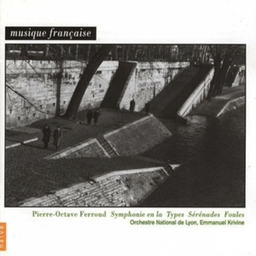 Afficher "Pierre-Octave Ferroud: Orchestral Works"