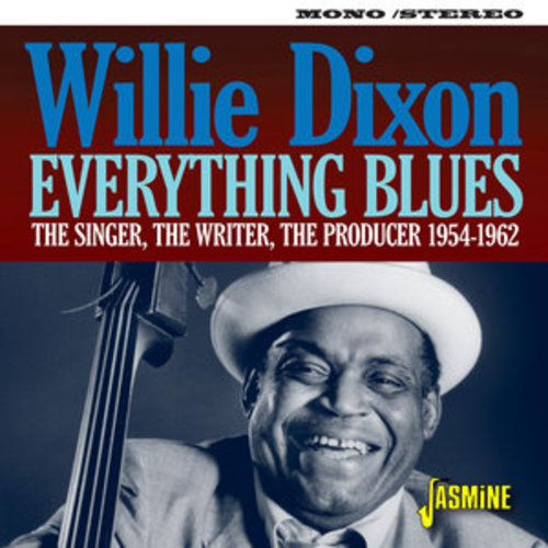 Afficher "Everything Blues: The Singer, The Writer, The Producer (1954-1962)"