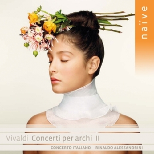 Afficher "Vivaldi: Concerti per archi II"