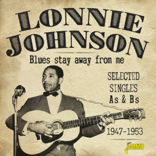 Afficher "Blues Stay Away from Me: Selected Singles As & Bs (1947-1953)"