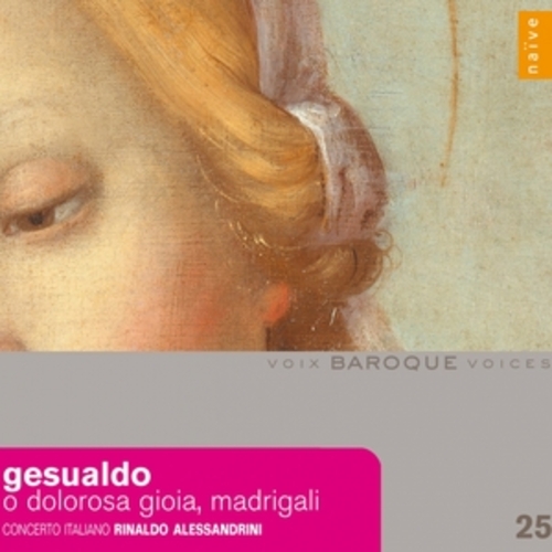 Afficher "Gesualdo: O Dolorosa Gioia Madrigali"