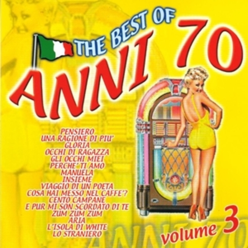Afficher "The Best Of Anni 70, Vol. 3"