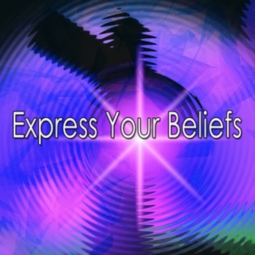 Afficher "Express Your Beliefs"