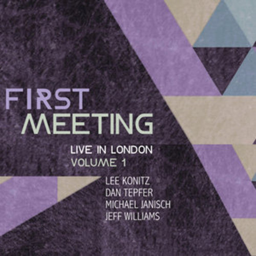 Afficher "First Meeting: Live in London, Vol. 1"