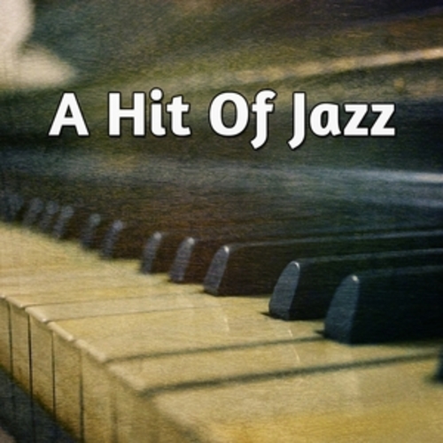 Afficher "A Hit Of Jazz"