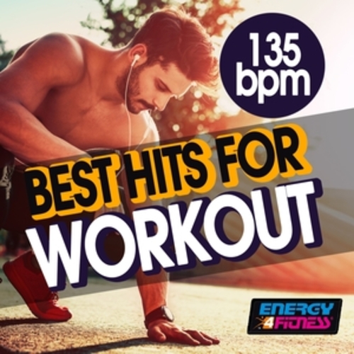 Afficher "135 BPM Best Hits for Workout"
