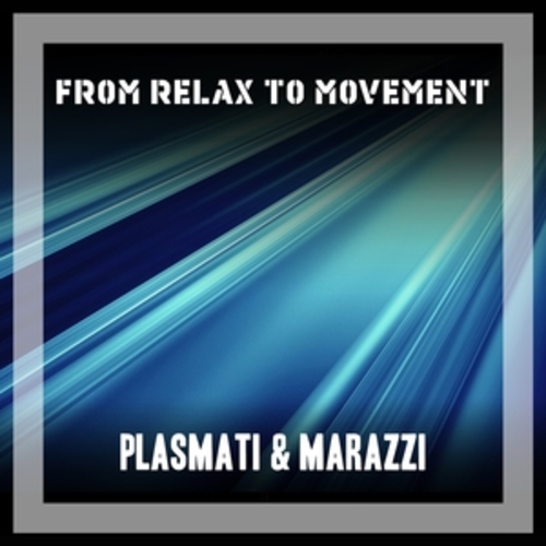 Afficher "From Relax To Movement"