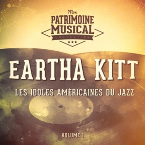 Afficher "Les Idoles Américaines Du Jazz: Eartha Kitt, Vol. 1"