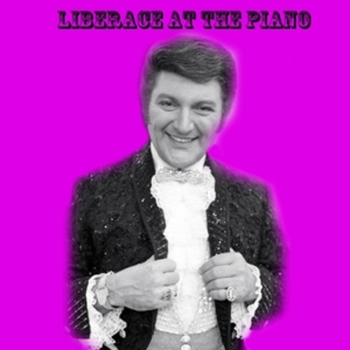 Afficher "Liberace At The Piano"