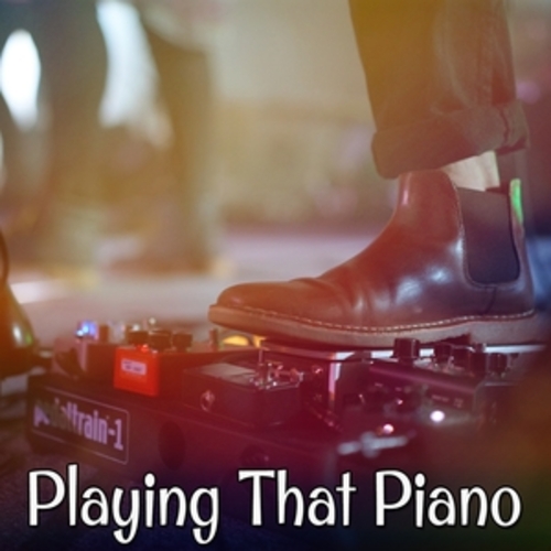 Afficher "Playing That Piano"