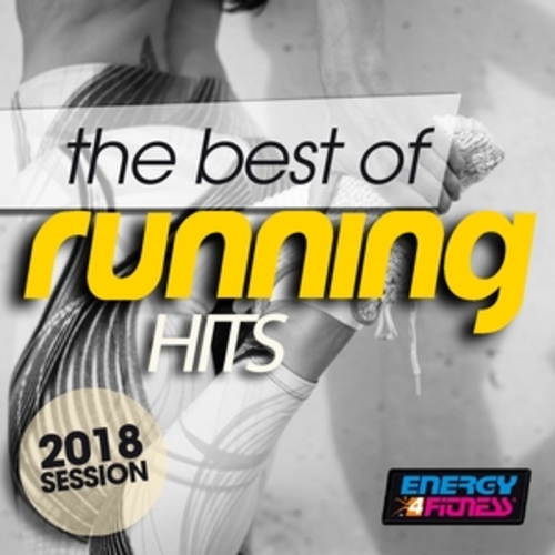 Afficher "The Best of Running Hits 2018 Session"