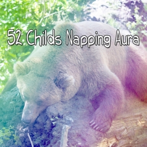 Afficher "52 Childs Napping Aura"