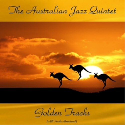 Afficher "The Australian Jazz Quintet Golden Tracks"