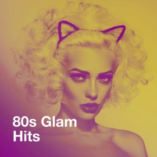 Afficher "80S Glam Hits"