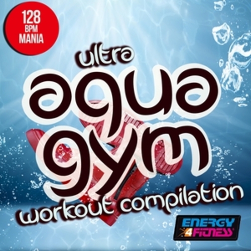 Afficher "Ultra Aqua Gym 128 BPM Mania Workout Compilation"