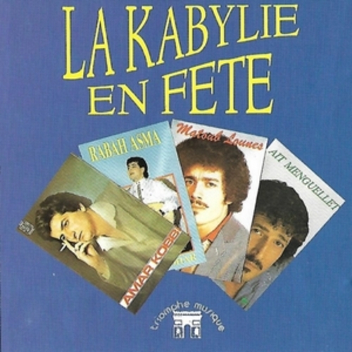 Afficher "La Kabylie en Fête"