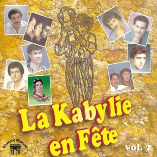 Afficher "La Kabylie en Fête, vol. 2"