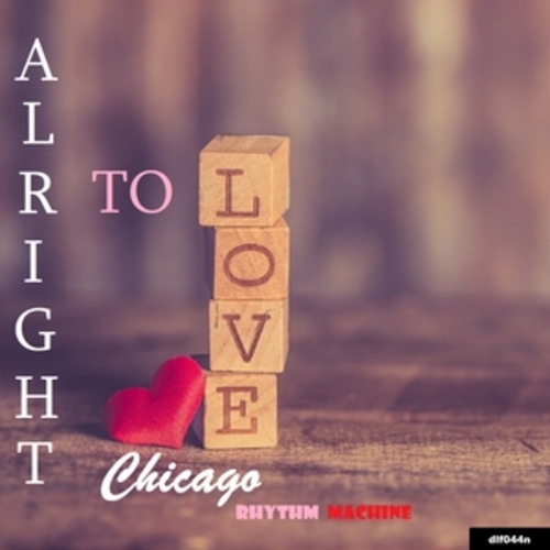 Afficher "Alright to Love"