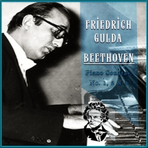 Afficher "Friedrich Gulda / Beethoven 'Piano Sonatas No. 1, 2 & 3'"