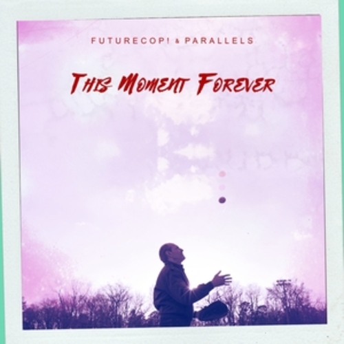 Afficher "This Moment Forever"