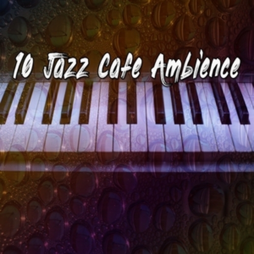 Afficher "10 Jazz Cafe Ambience"