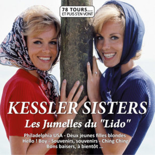 Afficher "Les Soeurs Kessler (Collection "78 tours et puis s'en vont")"