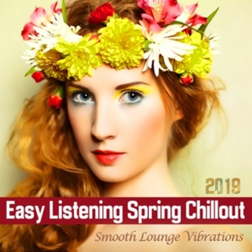 Afficher "Easy Listening Spring Chillout 2019"