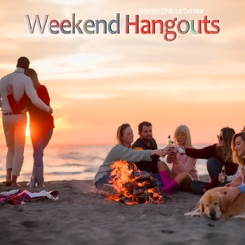 Afficher "Weekend Hangouts"